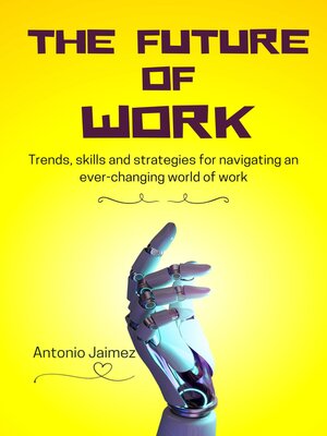 cover image of The Future of Work